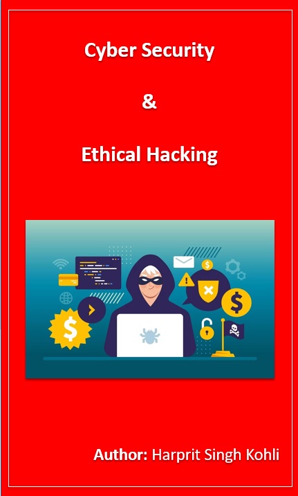 Cyber Security and Ethical Hacking
