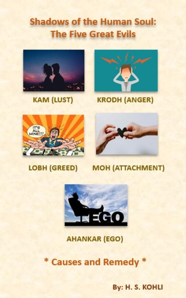 Shadows of the Human Soul: The Five Great Evils: Causes and Remedy